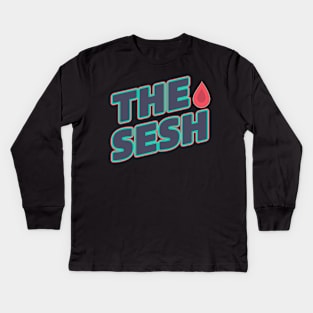 The Sesh Kids Long Sleeve T-Shirt